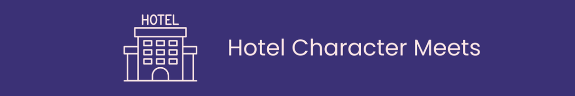 Text announcing hotel character meet and greet events against a purple background.